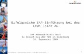 Erfolgreiche SAP-Einführung bei der CeWe Color AG SAP Anwenderkreis Nord