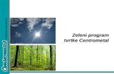 Zeleni program tvrtke  Centrometal