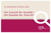 Dr. Wolfgang M. Kaerkes, DGQ