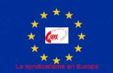 Le syndicalisme en Europe