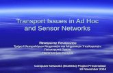 Transport Issues in Ad Hoc and Sensor Networks