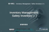 Inventory Management:  Safety Inventory ( I )