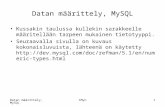 Datan määrittely, MySQL