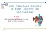 Une nouvelle source d’ions légers au CEA/Saclay