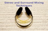Stereo and Surround Mixing Techniques