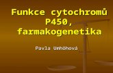 Funkce cytochromů P450, farmakogenetika