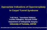 Appropriate Indications of Opponensplasty  in Carpal Tunnel Syndrome