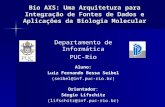 Bio AXS: Uma Arquitetura para Integração de Fontes de Dados e Aplicações da Biologia Molecular