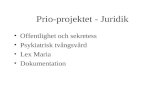 Prio-projektet - Juridik