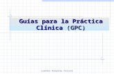 Guías para la Práctica Clínica  ( GPC )