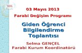 03 Mayıs 2013 Farabi Değişim Programı