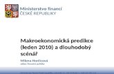 Makroekonomická predikce (leden 2010) a dlouhodobý scénář