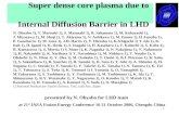 Super dense core plasma due to       Internal Diffusion Barrier in LHD