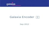 Galaxia Encoder  소개