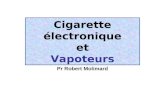 Cigarette électronique et Vapoteurs