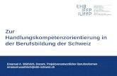 Zur Handlungskompetenzorientierung in der Berufsbildung der Schweiz