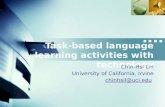 Task-based language learning activities with technology