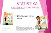 STATISTIKA  CHATPER 7     (INDEKS SAHAM)