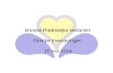 Brussel Plaatselijke Besturen - Directie Investeringen  15 mei 2014