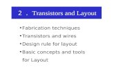 ２． Transistors and Layout