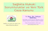 Sağlıkta Hukuki Sorumluluklar ve Yeni Türk Ceza Kanunu