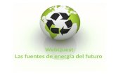 WebQuest Las fuentes de energía del futuro