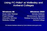Using PC-Rdist* at Wellesley and Amherst Colleges