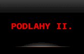 PODLAHY II.