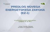 Predlog novega energetskega zakona  (EZ-1 )
