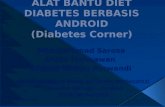 ALAT BANTU DIET DIABETES BERBASIS ANDROID (Diabetes Corner)