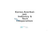 Korea-Azerbaijan  Industry & Tech Cooperation