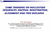 SOME TRAINING ON NUCLEOTIDE SEQUENCES: EDITION, REGISTRATION, ALIGNMENT AND TREE BUILDING