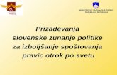 Prizadevanja  slovenske zunanje politike  za izboljšanje spoštovanja  pravic otrok po svetu