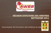 Réunion Statutaire des arbitres SEPTEMRBE 2011