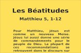 Les Béatitudes Matthieu 5, 1-12