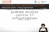 Sigurnost u slojevima: problem dizajna zaštite IT infrastrukture