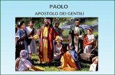 PAOLO APOSTOLO DEI GENTILI