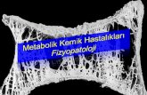 Metabolik Kemik Hastalıkları Fizyopatoloji