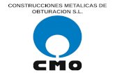 CONSTRUCCIONES METALICAS DE OBTURACION S.L.