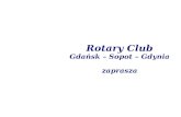 Rotary Club Gdańsk – Sopot – Gdynia zaprasza