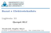 Bazat e Elektroteknikës Ligjërata: 10  Qarqet RLC