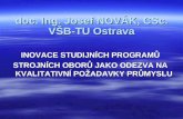 doc. Ing. Josef NOVÁK, CSc. VŠB-TU Ostrava