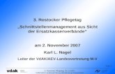 3. Rostocker Pflegetag „Schnittstellenmanagement aus Sicht der Ersatzkassenverbände“