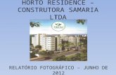 HORTO RESIDENCE – CONSTRUTORA SAMARIA LTDA