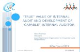 “True” Value of Internal Audit and Development of “Capable” Internal Auditor