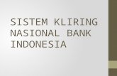SISTEM KLIRING NASIONAL BANK INDONESIA
