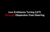 Low Emittance Tuning (LET) . Through  Dispersion Free Steering .