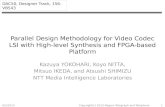 Parallel Design Methodology for Video Codec LSI with High-level Synthesis and FPGA-based Platform