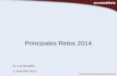 Principales Retos 2014