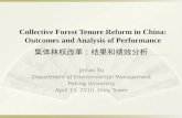 Collective Forest Tenure Reform in China: Outcomes and Analysis of Performance 集体林权改革：结果和绩效分析